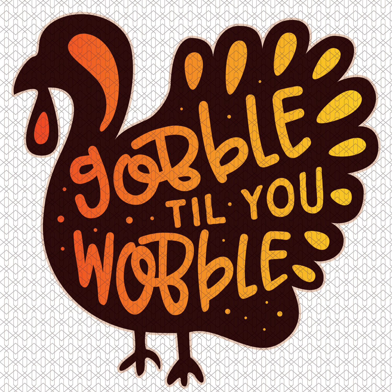 Gobble 'Til You Wobble - Texas Vinyl Dispensary Gobble 'Til You Wobble - Texas Vinyl Dispensary
