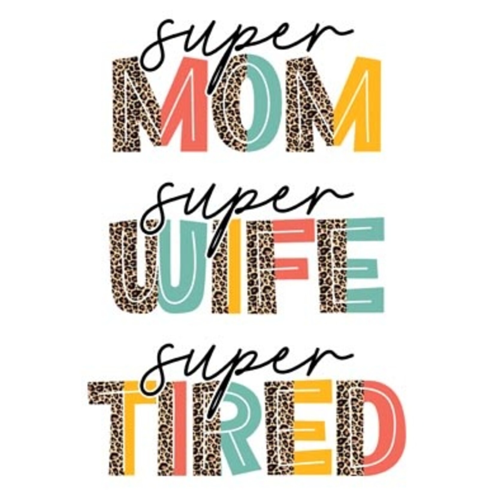 TVD Super Mom Super Wife Super Tired Transfer
