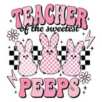 Teacher of the Sweetest Peeps Transfer