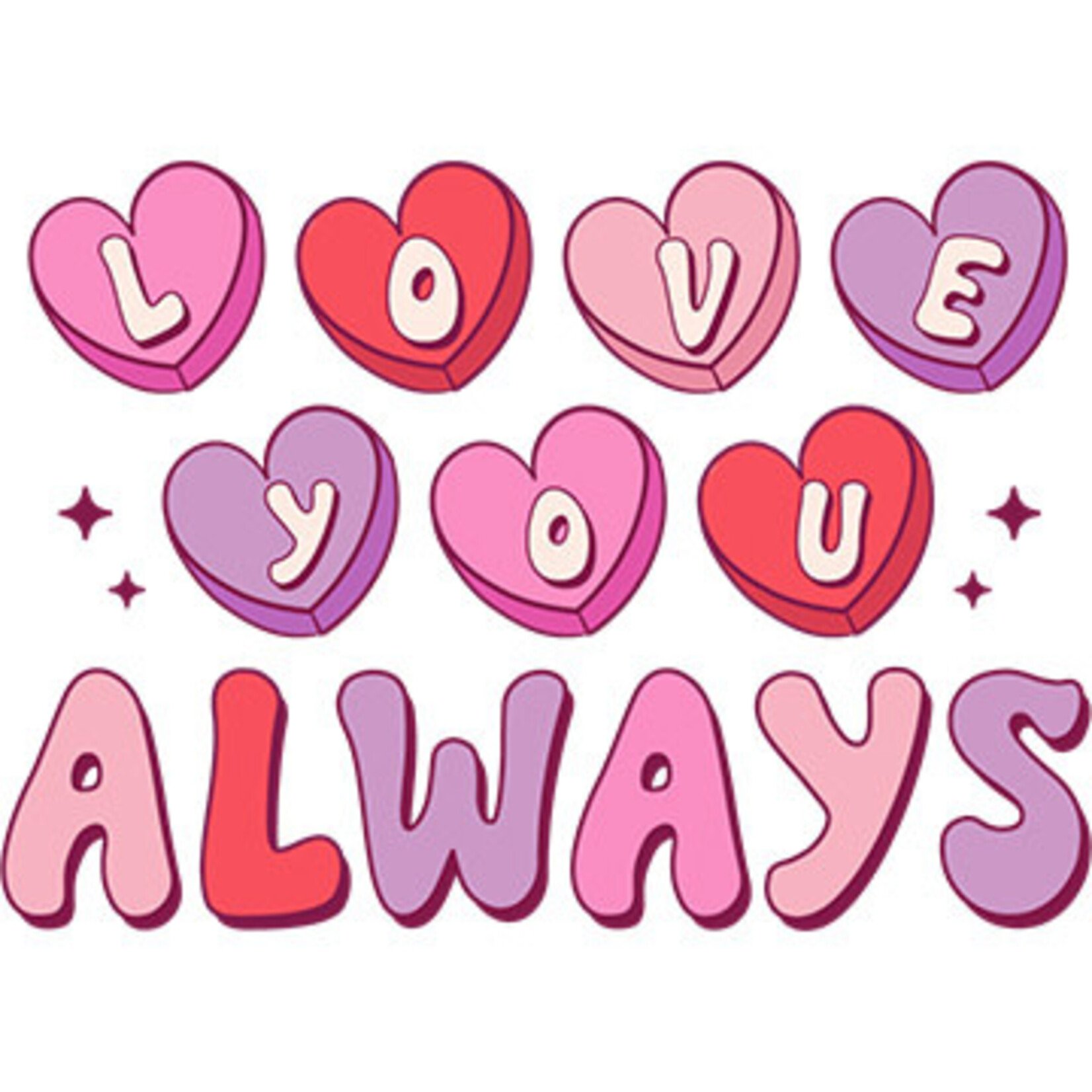 Love You Always Candy Hearts Transfer