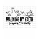 Walking By Faith Tripping Constantly Transfer