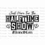 Just Here For The Halftime Show Transfer