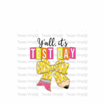 Y’all it’s Test Day Transfer