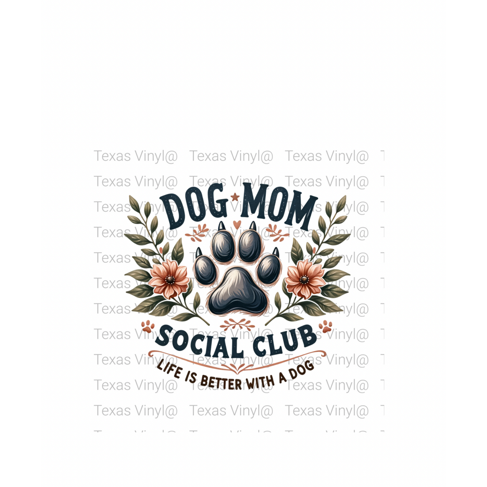 Dog Mom Social Club Transfer