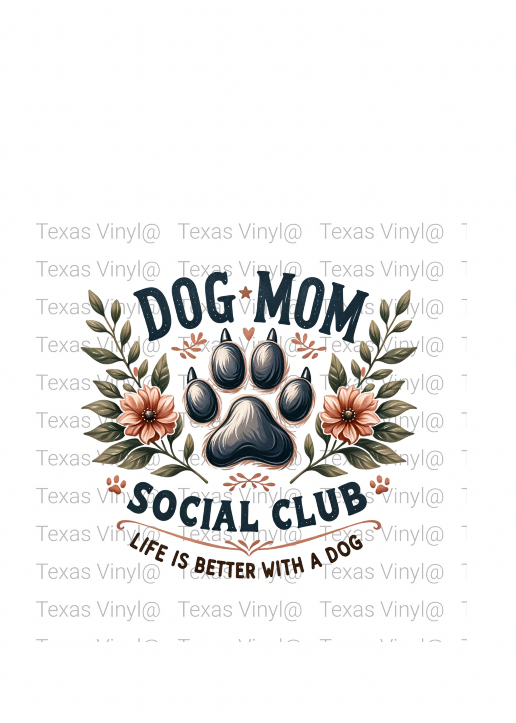 Dog Mom Social Club Transfer