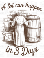 Alot Can Happen in 3 Days Transfer