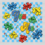 Autism Awareness, You Are… Transfer