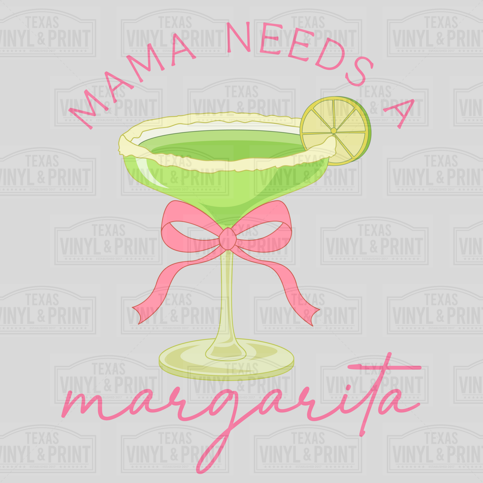Mama Needs A Margarita Transfer