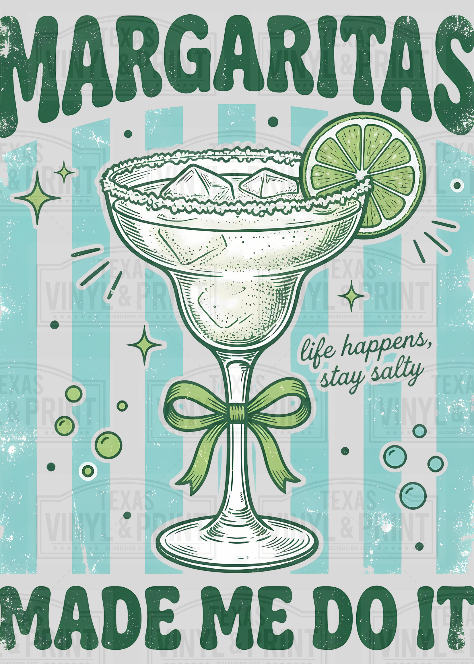 Margarita's Made Me Do It Transfer