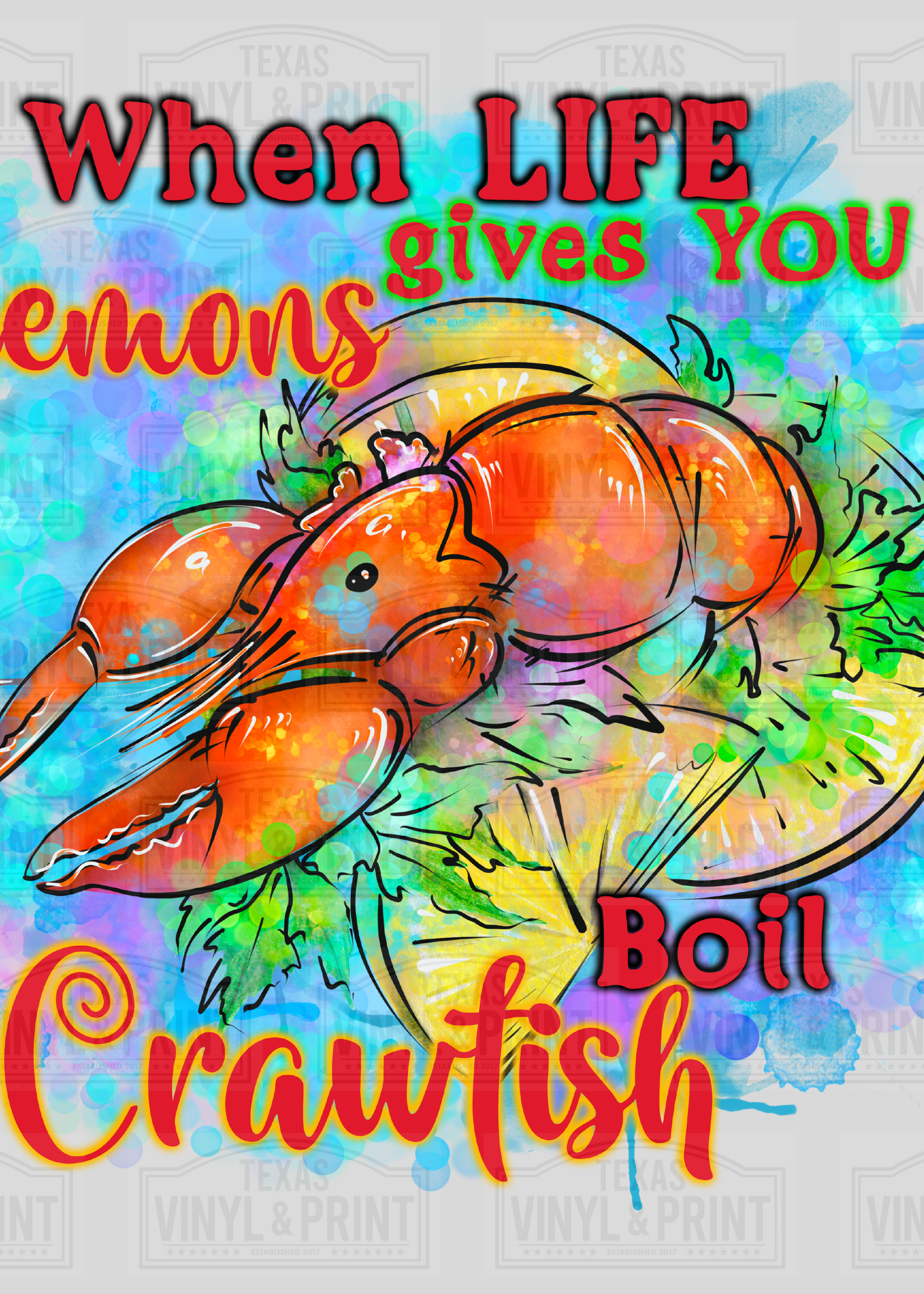 When Life Gives You Lemons, Crawfish Boil Transfer
