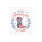 American Y’all W/ Cowgirl Boots Transfer
