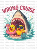 Wrong Cruise - Transfer Direct to Film Large