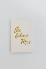 Heirloom Bridal Company The Future Mrs. Notebook