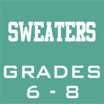 Sweaters (Grades 6-8)