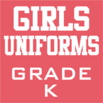 Girls Uniform Grade K