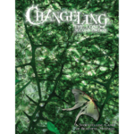 Onyx Path Publishing Changeling the Lost 2E