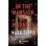 In the Mansion of Madness