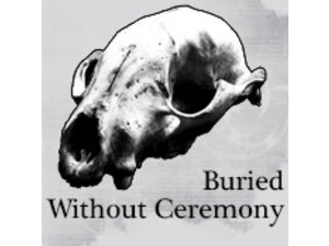 Buried Without Ceremony