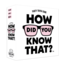 Hygge Games How Did You Know That?