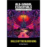 Necrotic Gnome Old School Essentials Halls of the Blood King