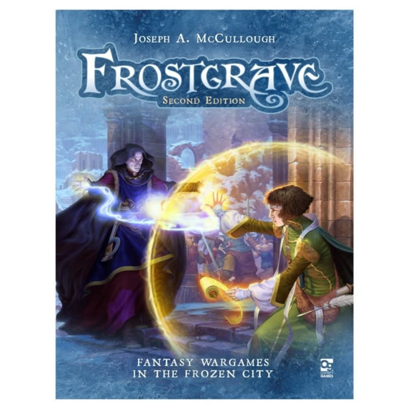Osprey Games Frostgrave Fantasy Wargames in the Frozen City 2E