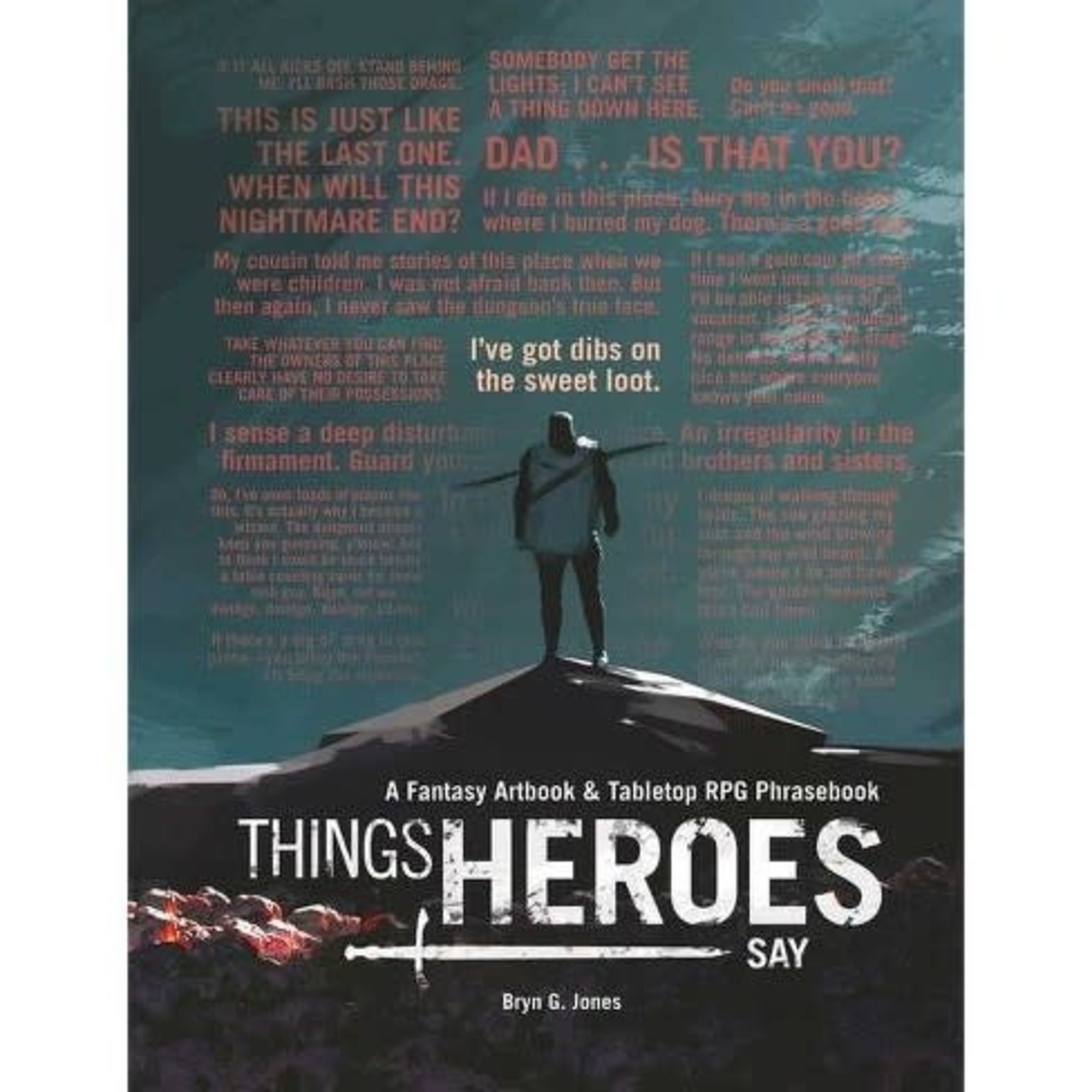 Things Heroes Say