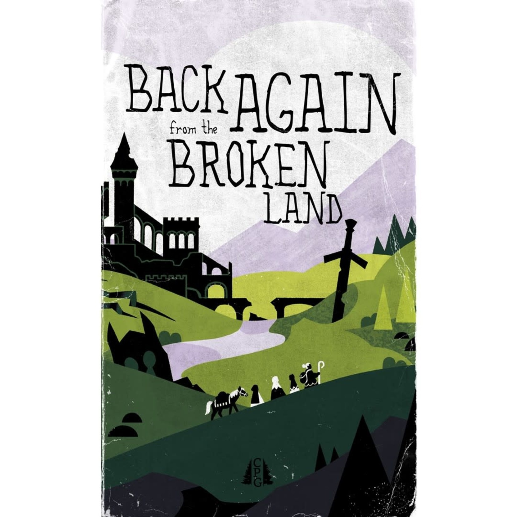 Cloven Pine Games Back Again from the Broken Land