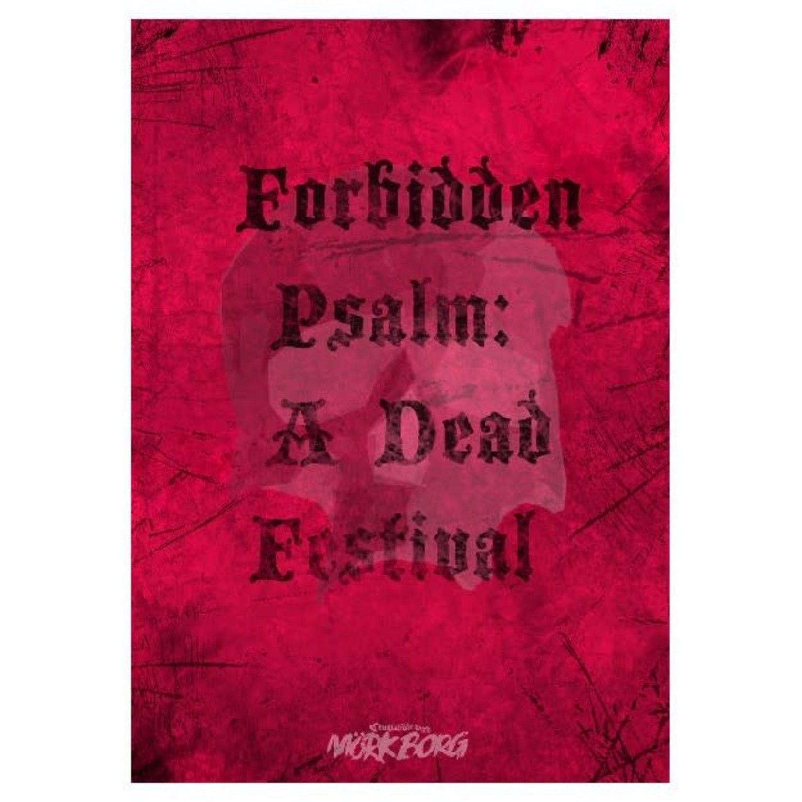 Exalted Funeral Press Forbidden Psalm A Dead Festival