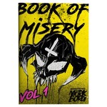 Exalted Funeral Press Mork Borg Book of Misery Vol. 1