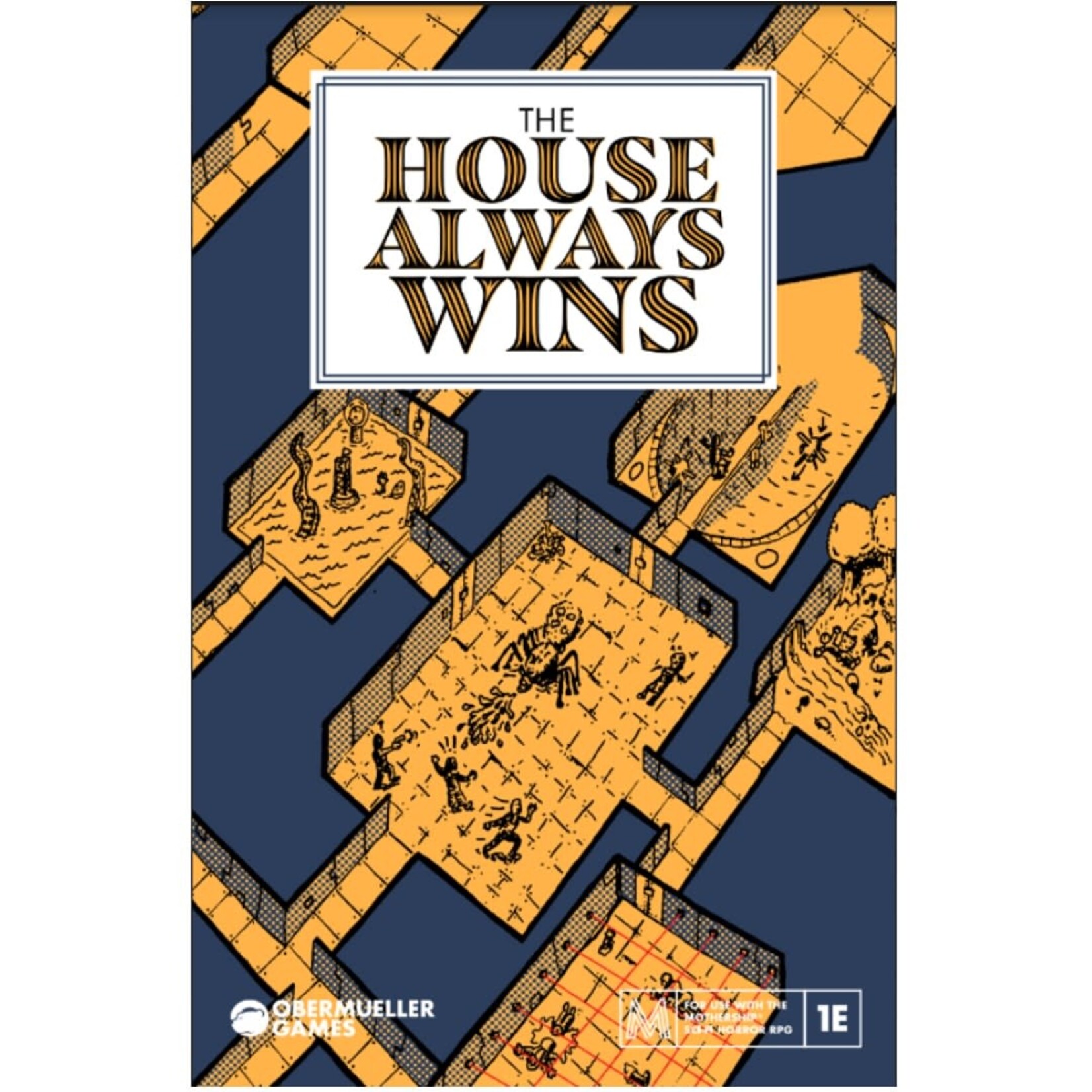Tim Obermueller Games Mothership The House Always Wins