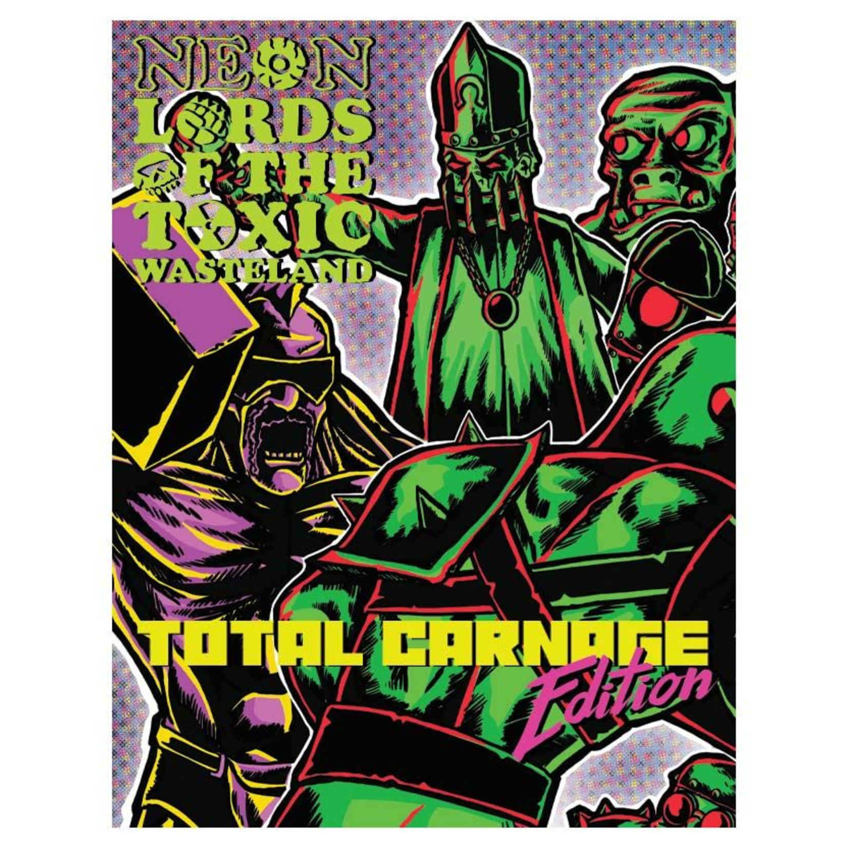 Goodman Games Neon Lords of the Toxic Wasteland Total Carnage Edition Core Rules