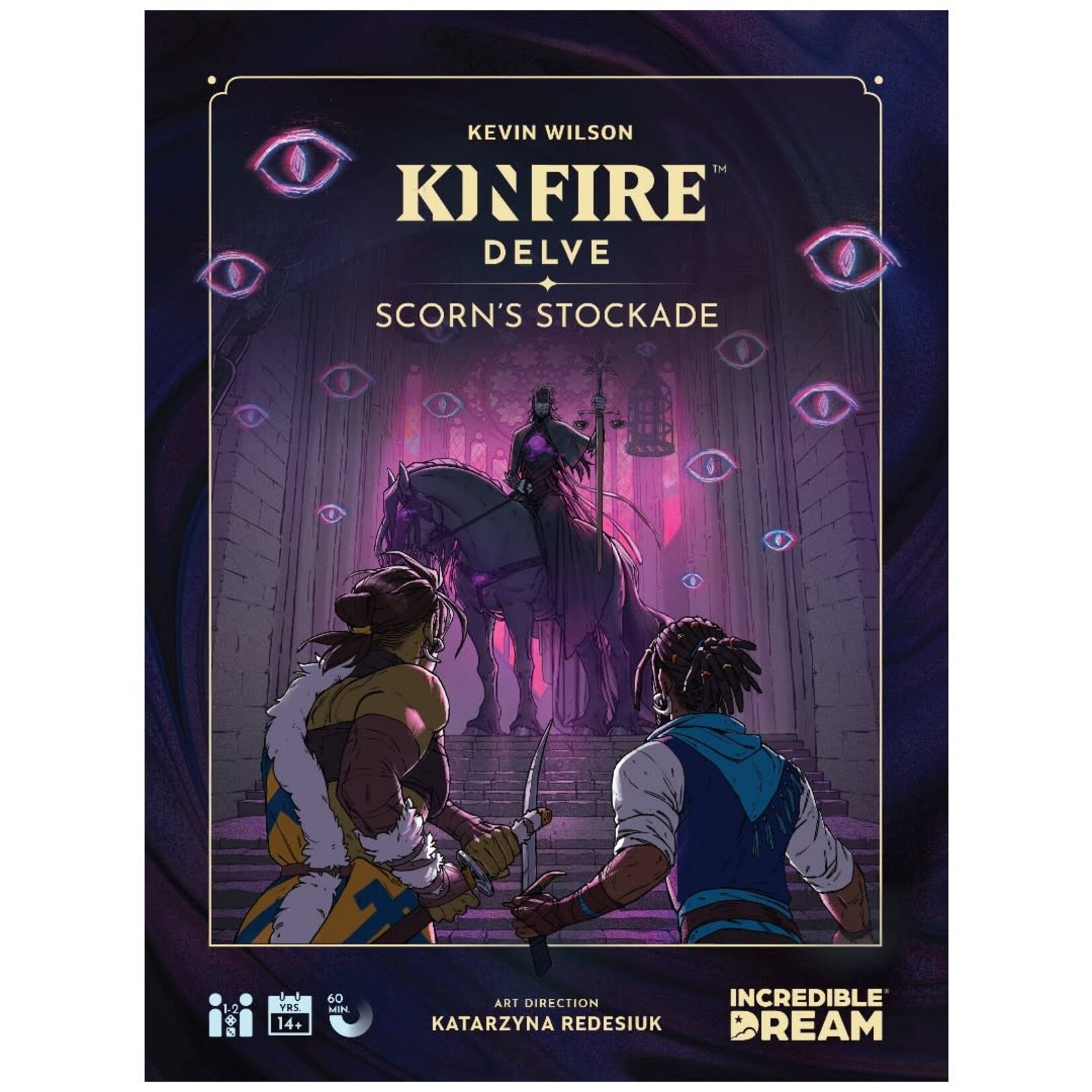 Incredible Dream Kinfire Delve Scorn's Stockade