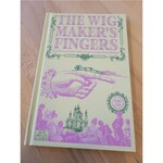 Exalted Funeral Press The Wigmaker's Fingers