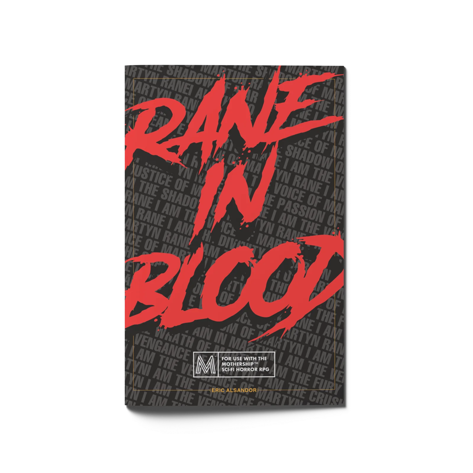 Tuesday Knight Games Mothership Rane in Blood