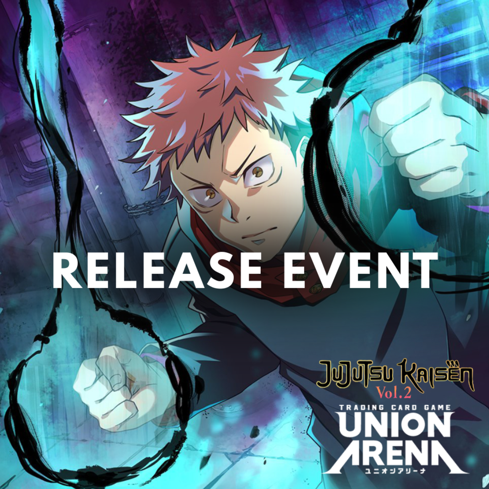 GG PDX Union Arena Jujutsu Kaisen Release Event Tuesday 630 pm June 24 2025