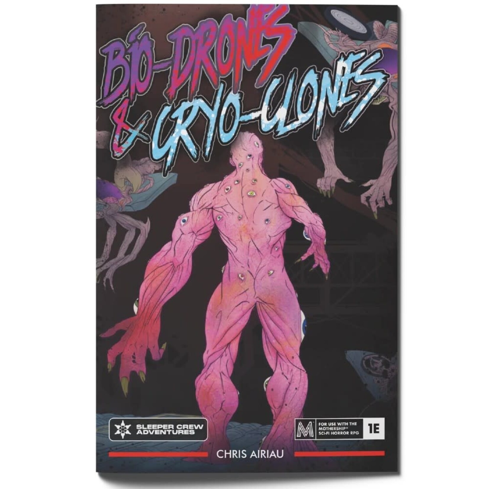 ChrisAir Games Mothership Bio-Drones and Cryo-Clones