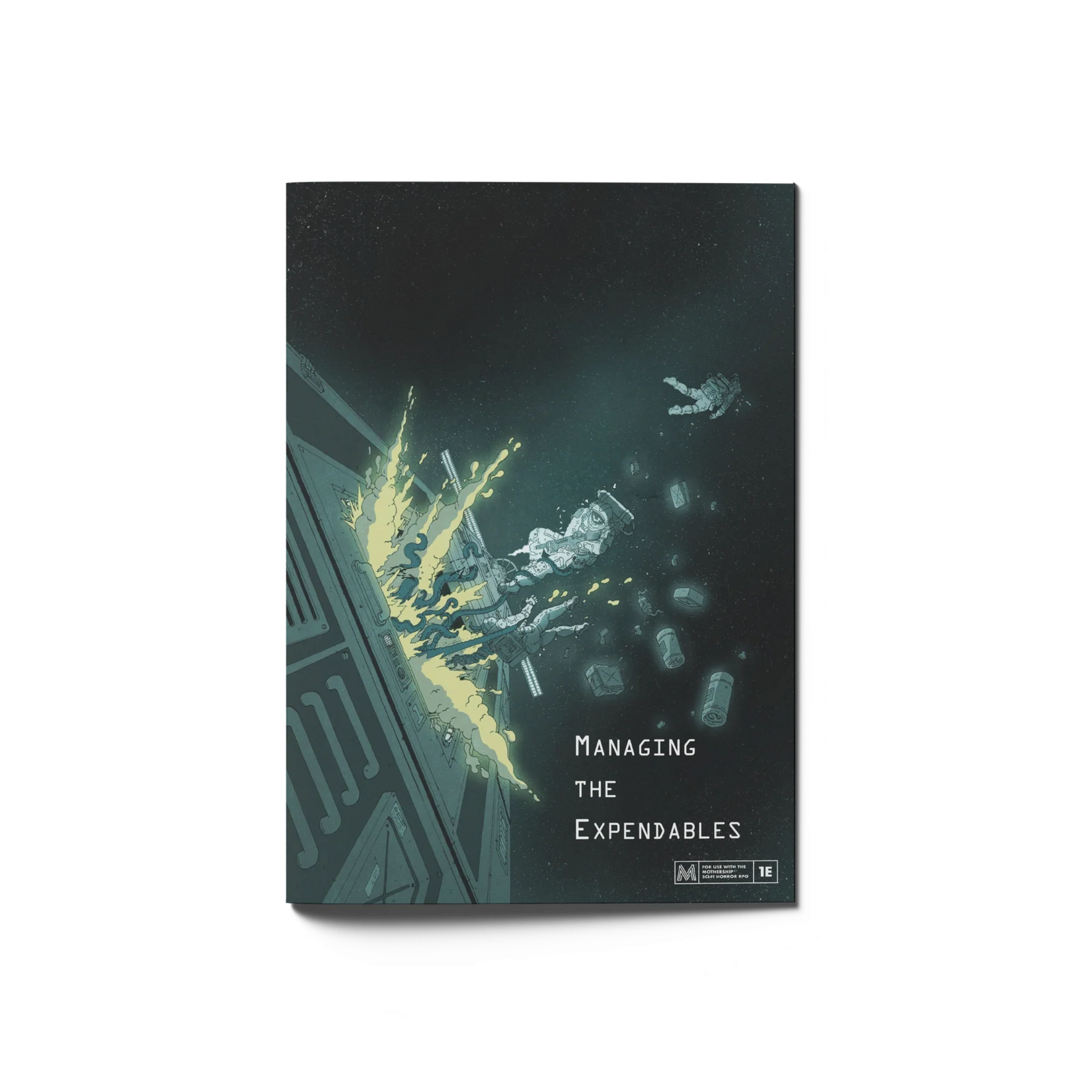 Tuesday Knight Games Mothership Managing the Expendables