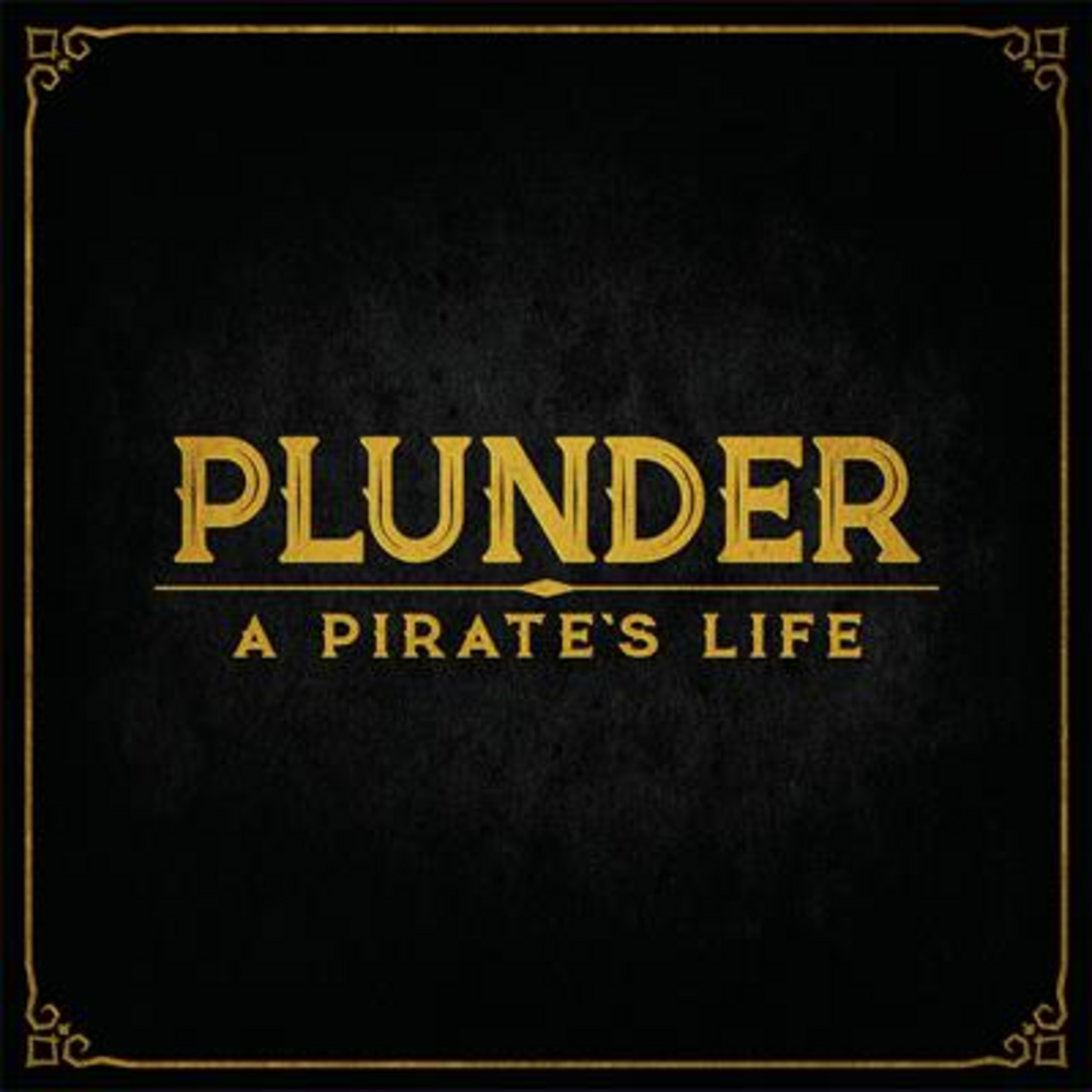 Lost Boy Entertainment Plunder A Pirate's Life
