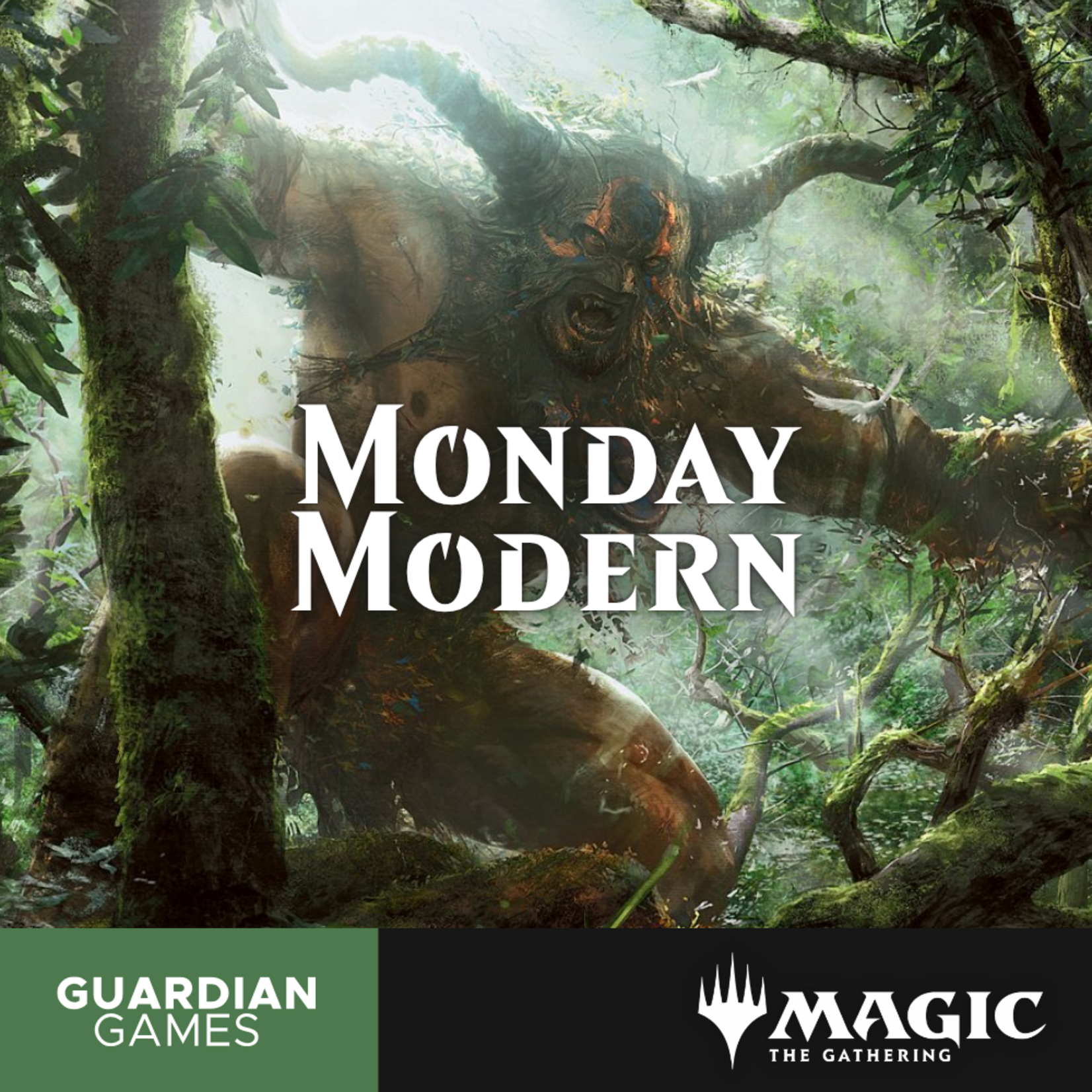 GG PDX Magic the Gathering Monday Modern 6:30 p.m.