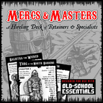 Crumbling Keep Mercs and Masters A Hireling Deck of Retainers and Specialists
