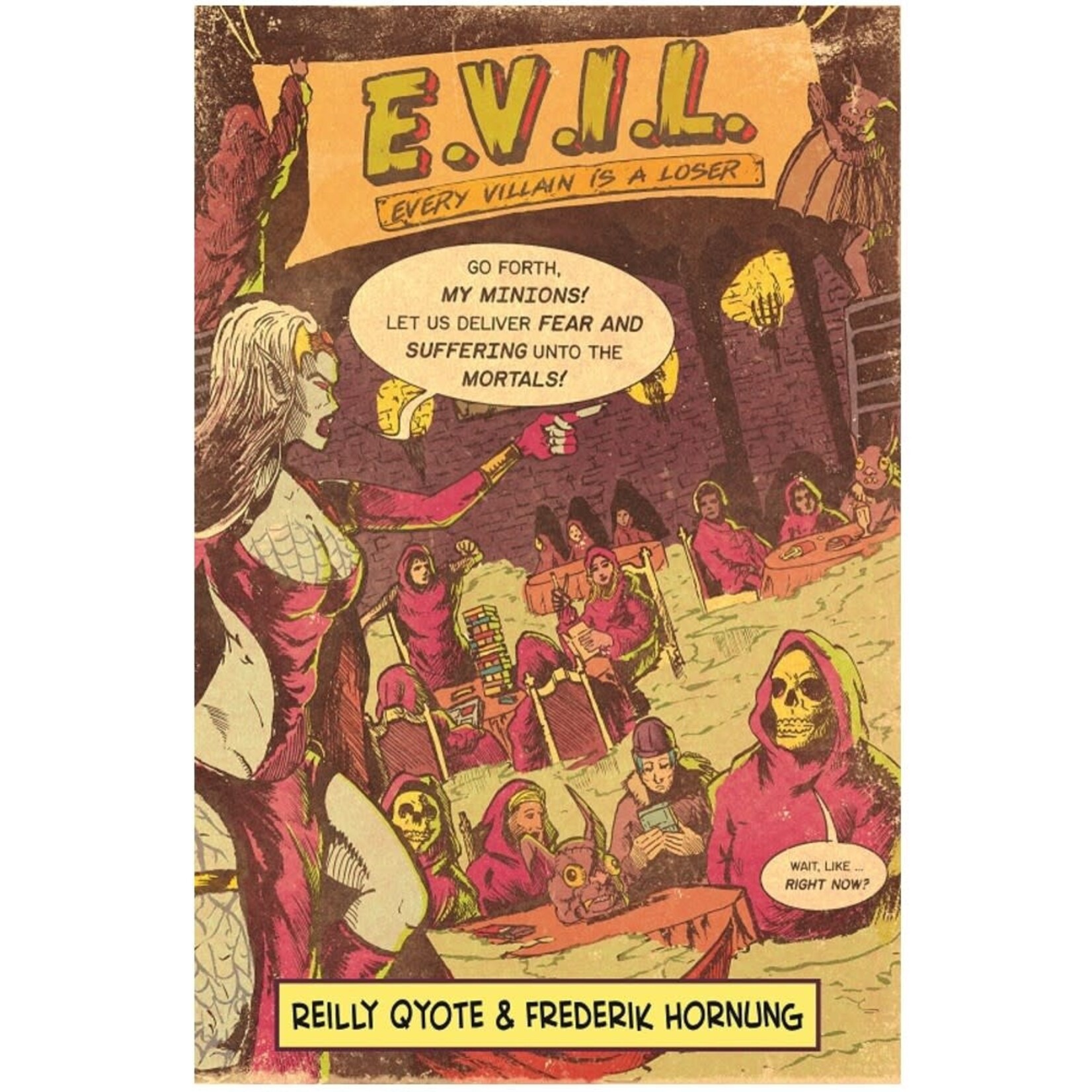 Afterthought Committee EVIL Every Villain Is A Loser