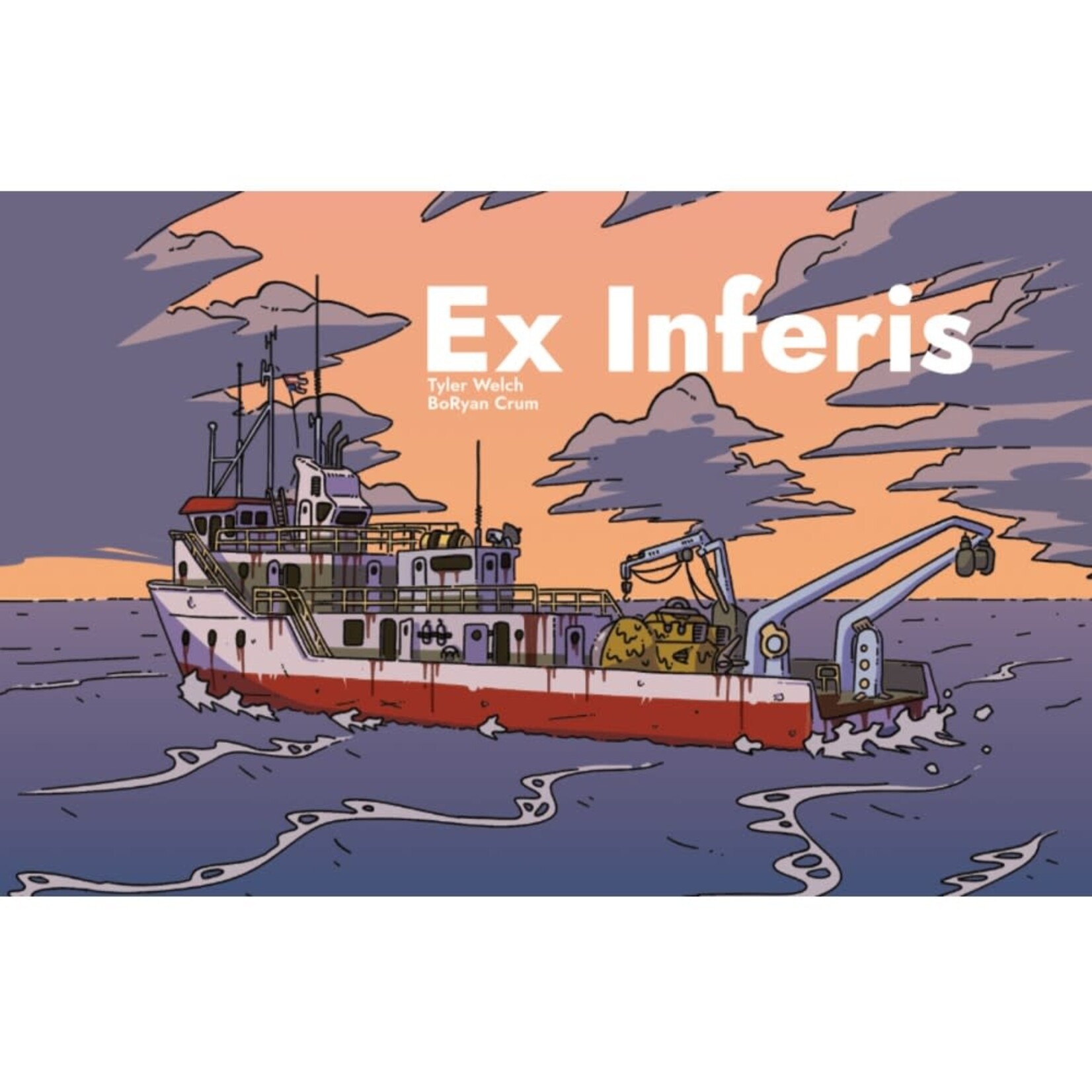 Tyler Welch Ex Infernis