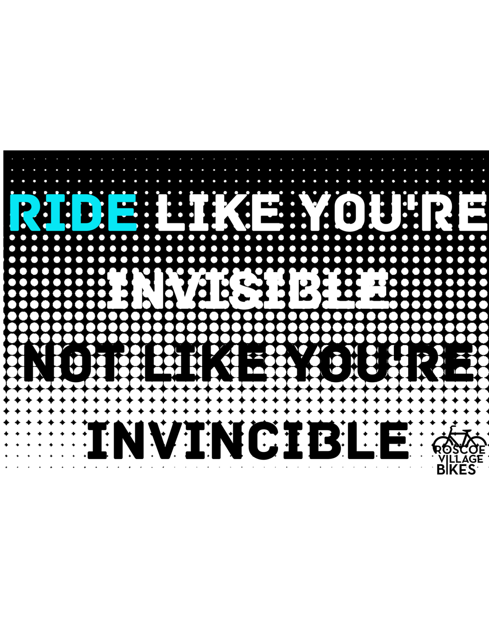 Roscoe Village Bikes Ride Invisible Invincible T-Shirt