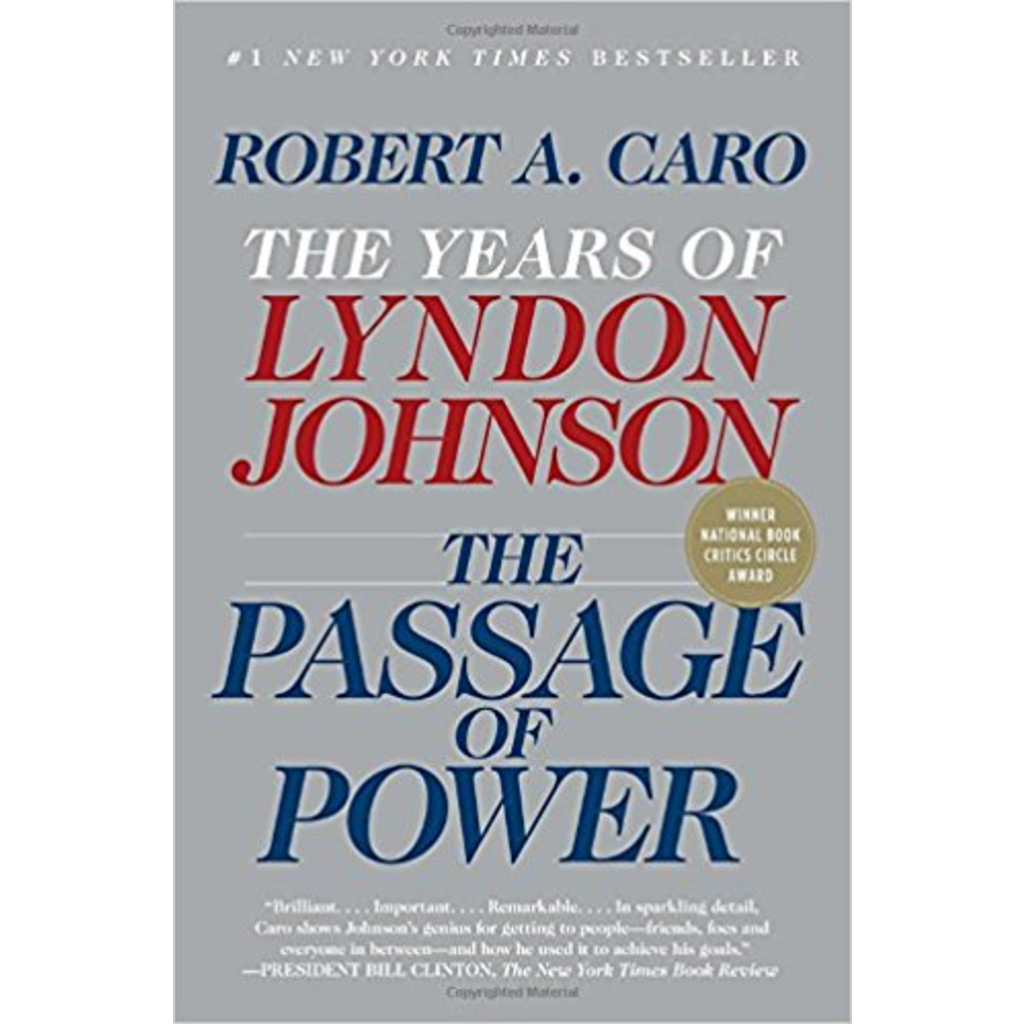 All the Way with LBJ The Passage of Power by Robert Caro PB