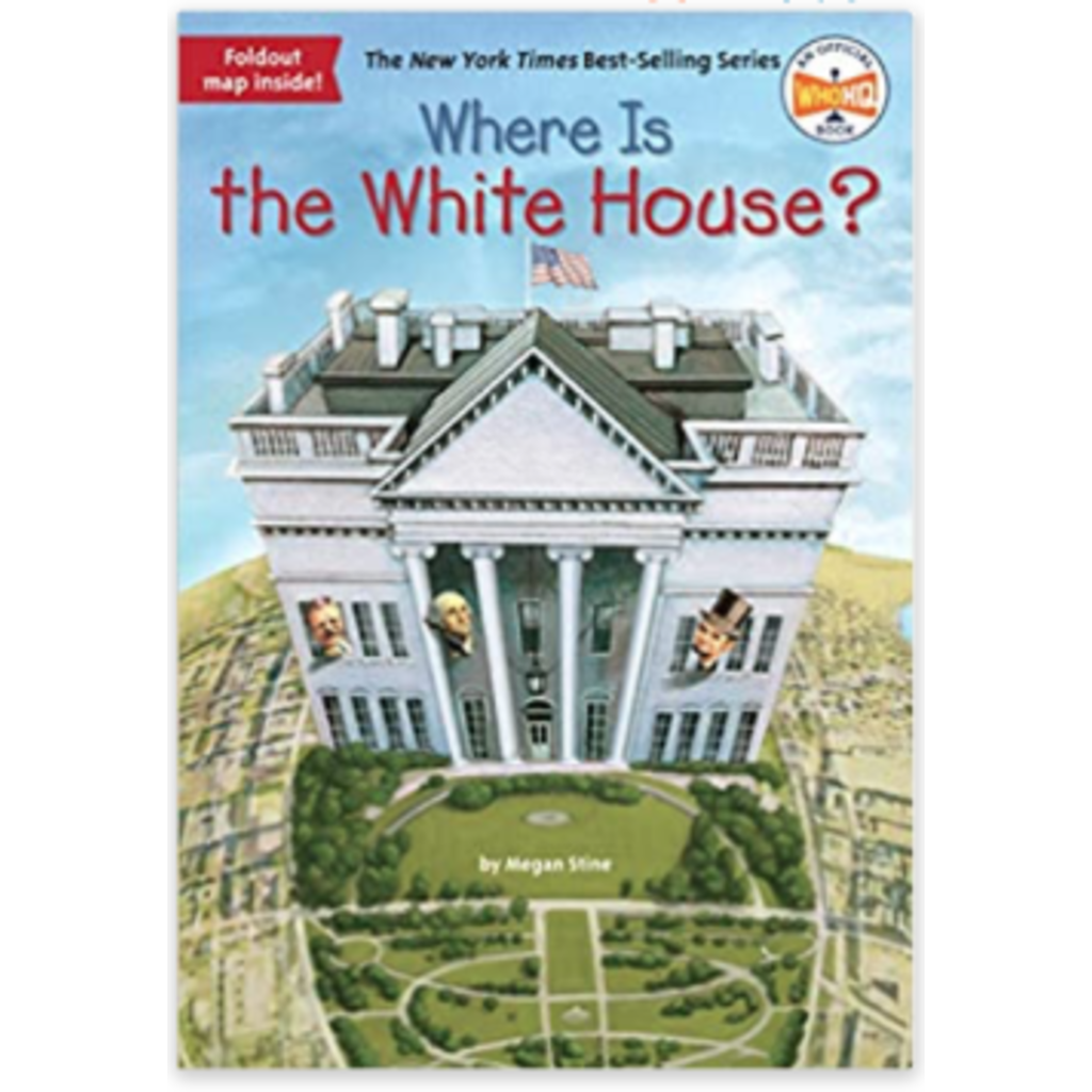 Just for Kids Where Is The White House? by Megan Stine PB
