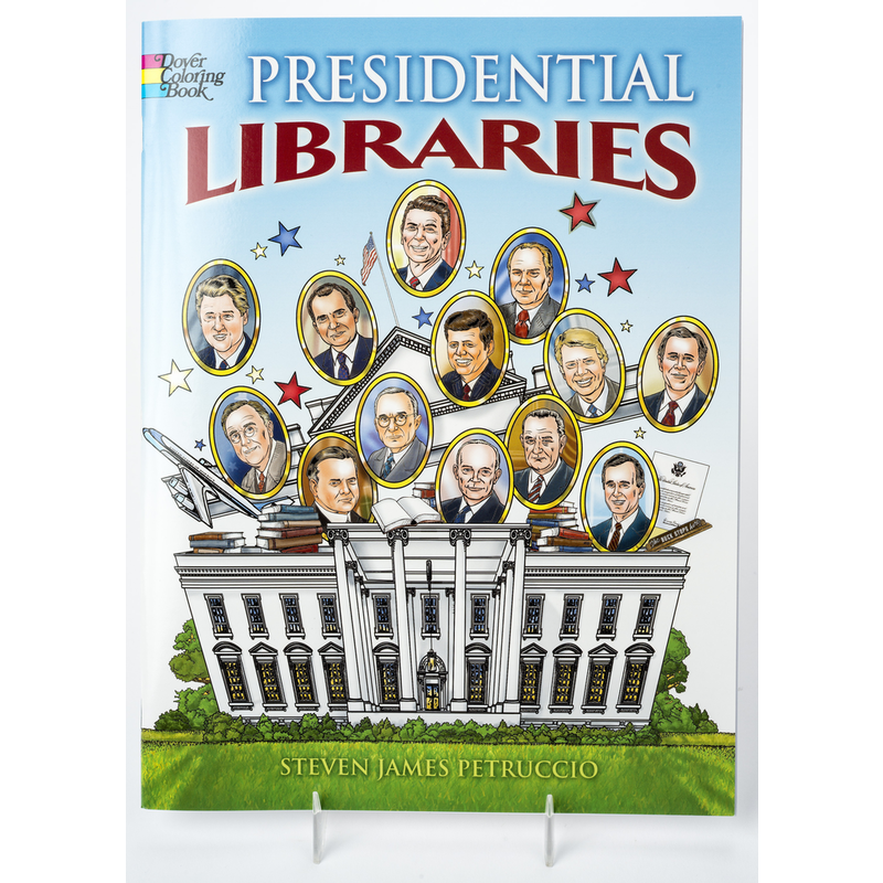 Just for Kids Presidential Libraries Coloring Book by Steven James Petruccio PB
