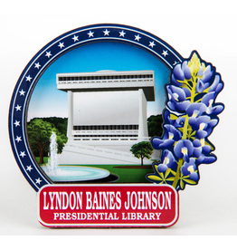 All the Way with LBJ LBJ Library Bluebonnet 2D Magnet