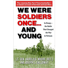 All the Way with LBJ We Were Soldiers Once… And Young by Lt. Gen. Harold G. Moore (Ret.) and Joseph L. Galloway PB