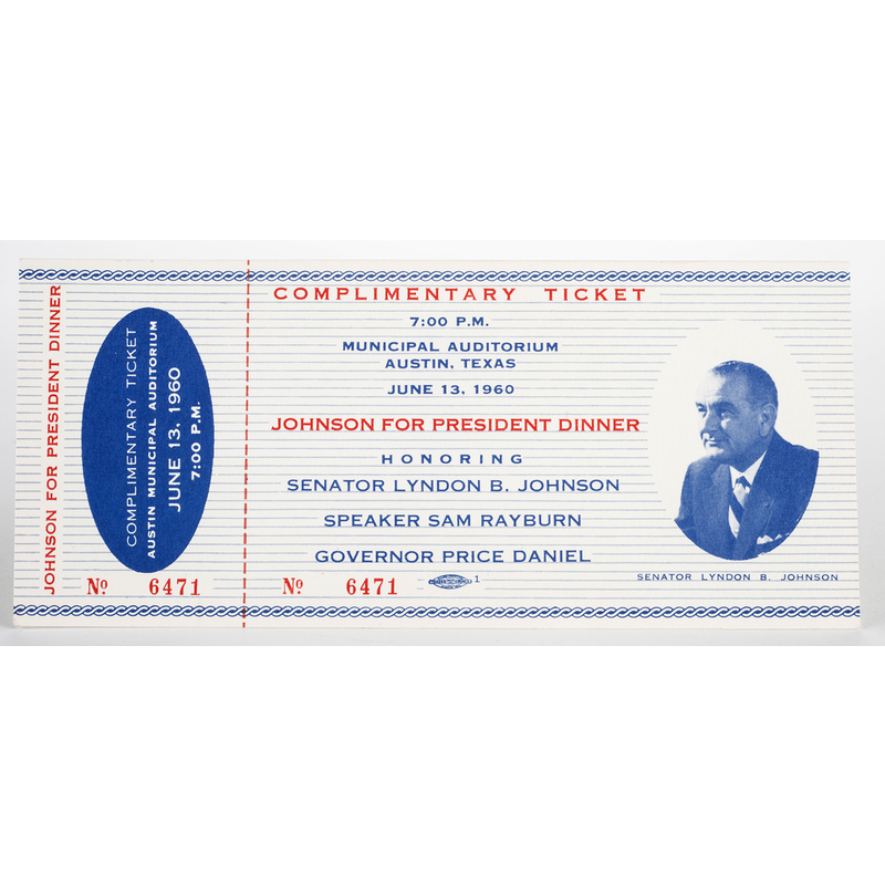 All the Way with LBJ Original Senator Johnson 1960 Dinner Ticket