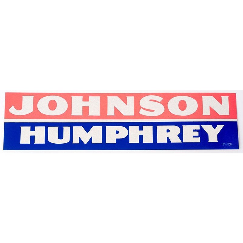 All the Way with LBJ Johnson Humphrey Bumper Sticker